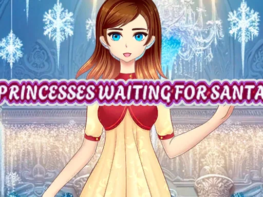 Princesses Waiting For Santa